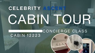 CELEBRITY ASCENT  CONCIERGE CLASS CABIN TOUR  CABIN 12223 [upl. by Gnof928]