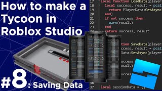 How to make a Tycoon in Roblox 8  Saving Player Data READ PINNED COMMENT [upl. by Tyler]