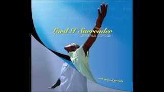 Thine is The Kingdom by Jermaine Gordon From The Lord I Surrender Album [upl. by Kong]