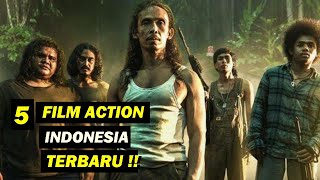 Rekomendasi 5 Film Action indonesia Terbaru I Tayang tahun 2022 [upl. by Irved352]