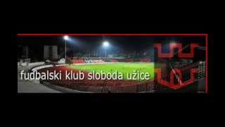 FK Sloboda Uzice Nova Himna [upl. by Zetnas151]