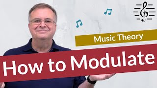 How to Modulate  Music Theory [upl. by Airamzul]