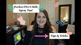 PLUS SIZE SPRAY TAN  TipsampTricks [upl. by Laohcin]