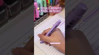 ⭐️ TITULOS BONITOS  Ideias de titulos para caderno  Titulo com Marca Texto ✨🤩 [upl. by Mirielle]