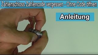 Zahlenschloss Code vergessen – Schloss  Kofferschloss knacken  Notöffnung – Anleitung  Tutorial [upl. by Cirilla625]