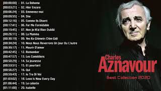 Charles Aznavour Les plus belles chansons Meilleur chansons de Charles Aznavour [upl. by Heyra64]