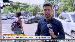 PAIXÃO E OSTENTAÇÃO GUSTTAVO LIMA MOSTRA CARRO DE R 7 MILHÕES [upl. by Fredela882]