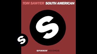 Tom SawyerSouth American Juan Magan amp Josepo Remix [upl. by Drusilla150]