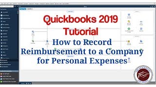 Quickbooks 2019 Tutorial  How to Record Reimbursement to the Company for Personal Expenses [upl. by Nhguavaj]