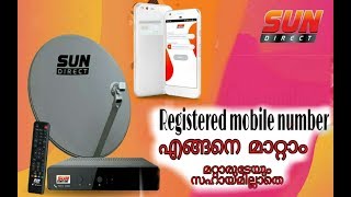 How to change Sun direct Registerd Mobile Number [upl. by Elatan]