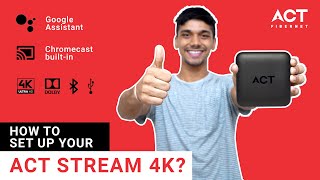 ACT Stream TV 4K  How To Set Up ACT Stream TV 4K [upl. by Eissel]