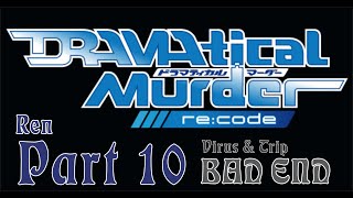 DRAMAtical Murder ReCode  Ren  Virus amp Trip  Part 105 [upl. by Wylie951]