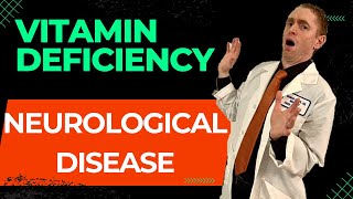 10 Vitamin Deficiencies and Neurological Disease Explained by Neurologist [upl. by Barling]