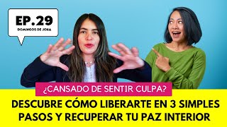 Libérate de la culpa y el autocastigo 3 herramientas para recuperar tu bienestar emocional [upl. by Noma731]