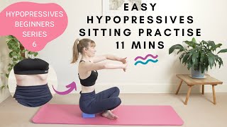 Hypopressives Easy Sitting Poses  Hypopressives for Complete Beginners 6 [upl. by Rfinnej]