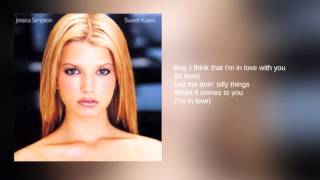 Jessica Simpson 02 I Think Im In Love Lyrics [upl. by Rimaa]