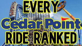 Ranking EVERY Ride at Cedar Point [upl. by Copp]