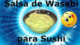 salsa de wasabi wasabi cream [upl. by Suicul]