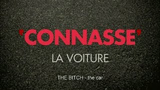 Connasse  The Bitch  The car  english subtitled [upl. by Ecirtahs]