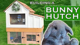 Building a Rabbit Hutch for my bunnies  Part 1 [upl. by Areid568]