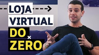 Como Começar sua Loja Online do Zero Passo a Passo [upl. by Kyl]