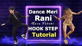 Dance Meri Rani Tutorial  Nora Fatehi Hook Step  Ajay Poptron Tutorial [upl. by Cirdec784]