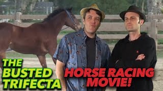 The Busted Trifecta  Horse Racing Movie [upl. by Ateuqal]