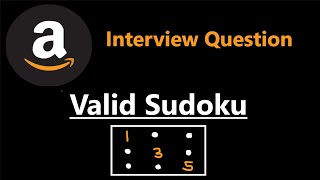 Valid Sudoku  Amazon Interview Question  Leetcode 36  Python [upl. by Eleets]