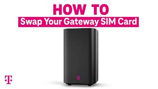 How To Swap Your Gateway SIM Card  TMobile [upl. by Willem856]