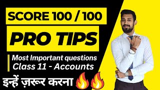 Prepare Class 11 Accounts like a Pro  Most important chapterwise Topics  Aise Padho or fodoo [upl. by Grimona615]