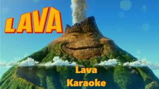 lava karaoke no vocals [upl. by Earas]