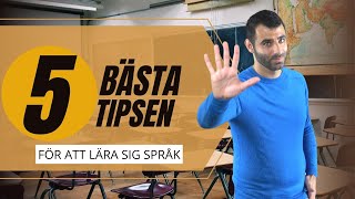 5 BÄSTA TIPSEN för att lära sig SPRÅK [upl. by Alakim]