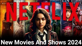 Top 10 New Movies And Shows On Netflix  2024 Movies And Web Series You Must Watch [upl. by Tnek]