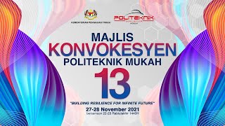 MAJLIS KONVOKESYEN POLITEKNIK MUKAH KALI KE 13 SIDANG 2 [upl. by Gibrian109]