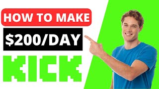 How To Make Money On Kick  Earn Money On Kick [upl. by Means]