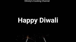 Happy Diwali🎉 Christys Cooking Channel [upl. by Halak]