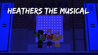 Heathers The Musical Minecraft Teaser [upl. by Abla]