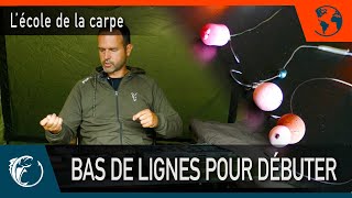 Pêche de la carpe  Carpfishing  Lécole de la carpe  Montages et présentations pour débuter [upl. by Eikram]