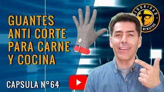 GUANTES ANTI CORTE PARA CARNE Y LABORES DE COCINA [upl. by Brendin]