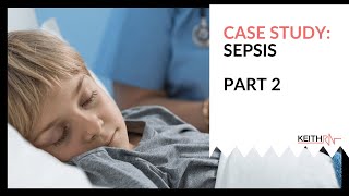 Sepsis Clinical Reasoning Case StudyPart 22 [upl. by Adrianna]