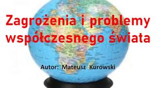 Zagrożenia i problemy współczesnego świata prezentacja [upl. by Octavie]