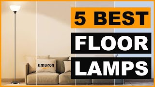 5 Best Floor Lamps [upl. by Tshombe]