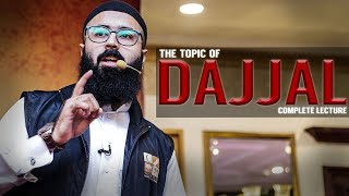 The Topic of Dajjal  Complete Lecture  Tuaha Ibn Jalil [upl. by Retsevlis]