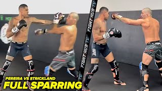 Alex Pereira vs Sean Strickland  Full SPARRING Video [upl. by Esalb]