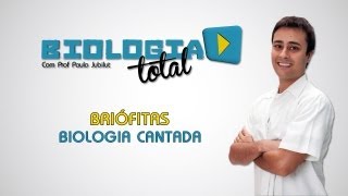 Briófitas  Biologia Cantada  Prof Paulo Jubilut [upl. by Anoblav120]