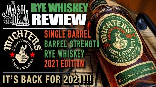 Michters US1 Barrel Proof Rye Whiskey review Its Back for 2021 [upl. by Town490]