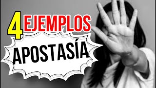 4 Ejemplos de APOSTASIA en la BIBLIA [upl. by Moreno]