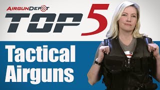 Top 5 Tactical Airguns [upl. by Heimlich483]