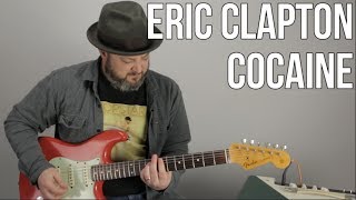 How to Play quotCocainequot by Eric Clapton JJ Cale On Guitar [upl. by Nytsyrk85]