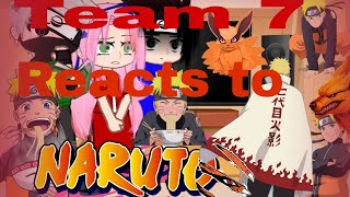 Team 7 react to future Naruto [upl. by Ydniahs]